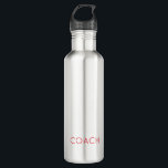 Sports Team Spirit Life School COACH Red 710 Ml Water Bottle<br><div class="desc">Modern Typography with custom COACH in red. Easy to personalise text,  text colour. Great for ANY COACH,  Sports from little league thru College,  School,  Life. Modern,  Minimalist,  Fun. Mix and match entire Coach / Team Spirit / Sports / School Collections by TMCdesigns.</div>
