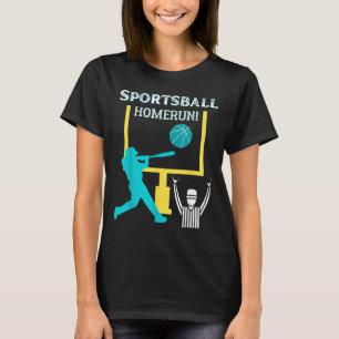 Sportsball Homerun Funny Football Baseball Basball T-Shirt