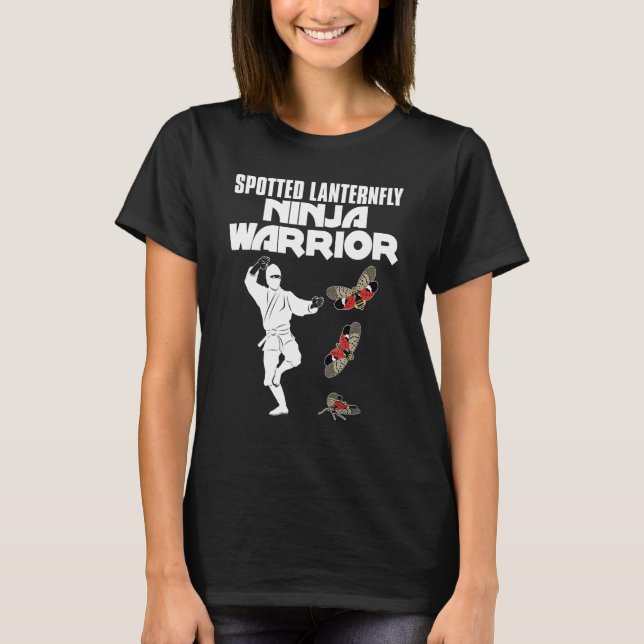 Spotted Lanternfly Ninja Warrior Insects Design T-Shirt (Front)