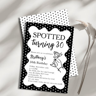 Spotted Turning 30 Polka Dot 30th Birthday Party Invitation