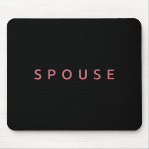 Spouse Married Wife Husband Wedding Funny Couple Mouse Pad