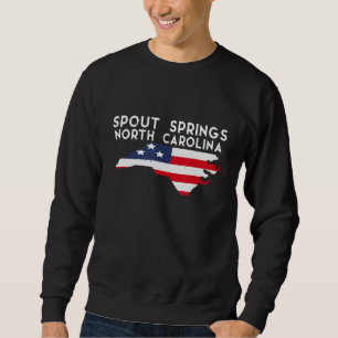Spout Springs North Carolina USA State America Tra Sweatshirt