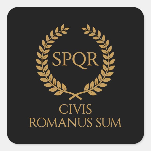 SPQR Roman Emblem – Civis Romanus Sum Laurel Crest Square Sticker (Front)