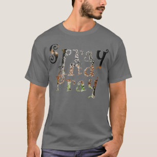 Spray and Pray T-Shirt
