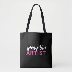 Spray Tan Artist Sunless Tanning Tote Bag