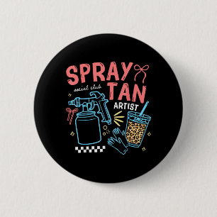 Spray Tan Artist Tech Retro Beauty Tanning Salon 6 Cm Round Badge