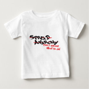 Spread Anarchy! Baby T-Shirt