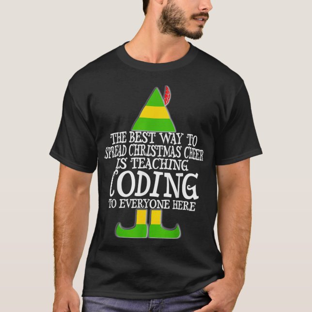 Spread Christmas Cheer Coding Computer Coder Progr T-Shirt (Front)