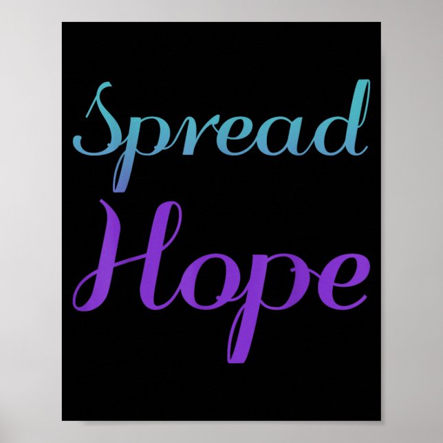 Spread Hope Suicide Prevention Awareness Design Poster (Front)