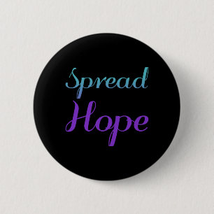 Spread Hope Suicide Prevention Awareness Premium 6 Cm Round Badge
