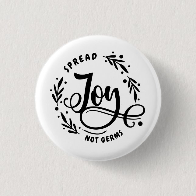 Spread Joy Not Germs 3 Cm Round Badge (Front)