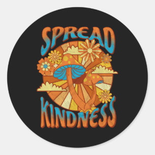 Spread Kindness Inspirational Saying Mushrooms Classic Round Sticker