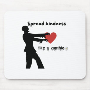 Spread Kindness; Kindness Is Contagious So Spread Mouse Pad