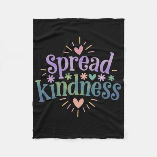 Spread Kindness - Kindness S Sticker  Fleece Blanket (Front)