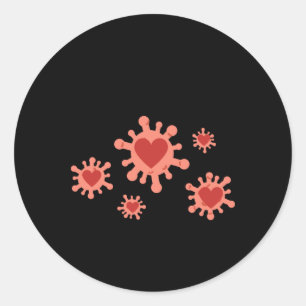Spread Kindness Like A Virus ( In A Good Way! ) T Classic Round Sticker