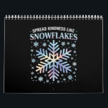 Spread Kindness Like Snowflakes Christmas Teacher Calendar<br><div class="desc">Spread Kindness Like Snowflakes Christmas Teacher</div>