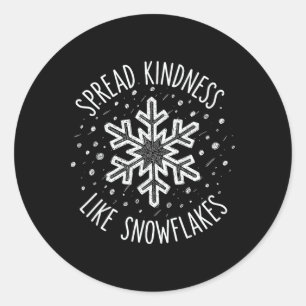 Spread Kindness Like Snowflakes Christmas Teacher  Classic Round Sticker