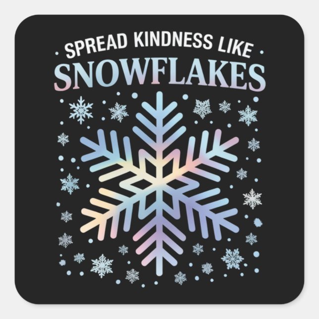 Spread Kindness Like Snowflakes Christmas Teacher Square Sticker (Front)