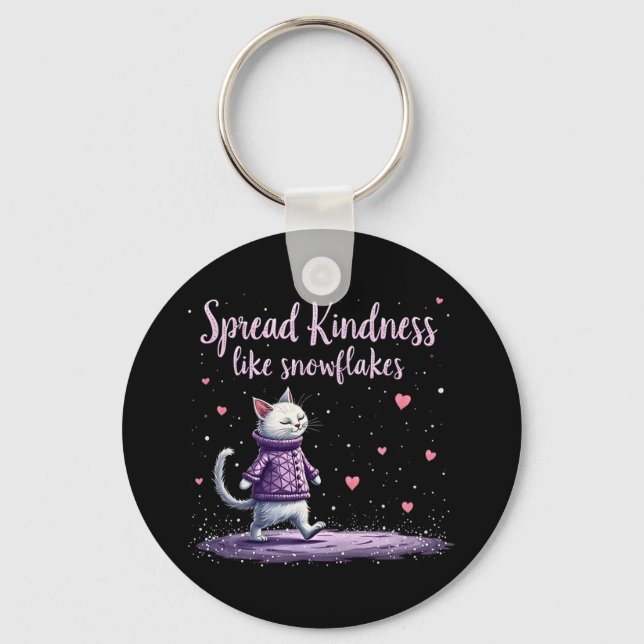 Spread Kindness Like Snowflakes Cosy Winter Vibes Key Ring (Front)