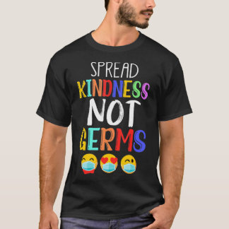 Spread Kindness Not Germs Pro Mask Immunisation Va T-Shirt