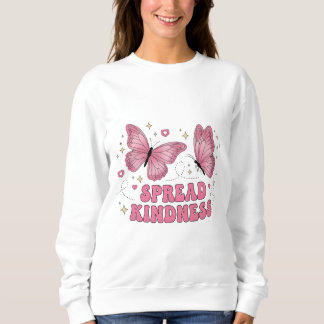 Spread Kindness Sweatshirt