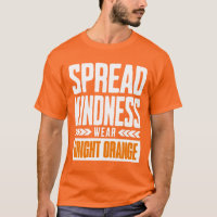 Spread Kindness Wear Bright
