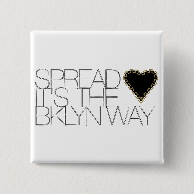 Spread Love 15 Cm Square Badge (Front)