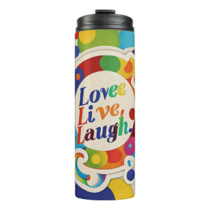 "Spread Love and Positivity" Thermal Tumbler