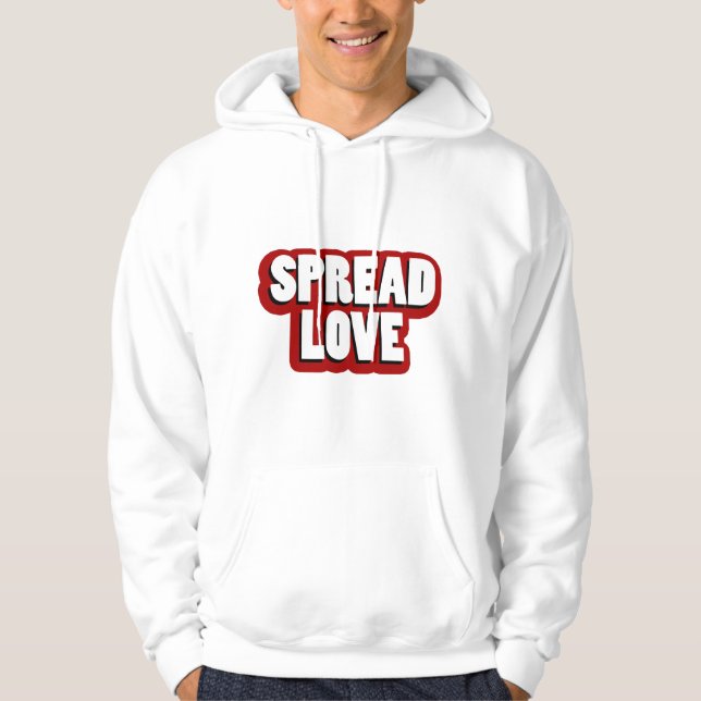 Spread Love Design Hoodie (Front)