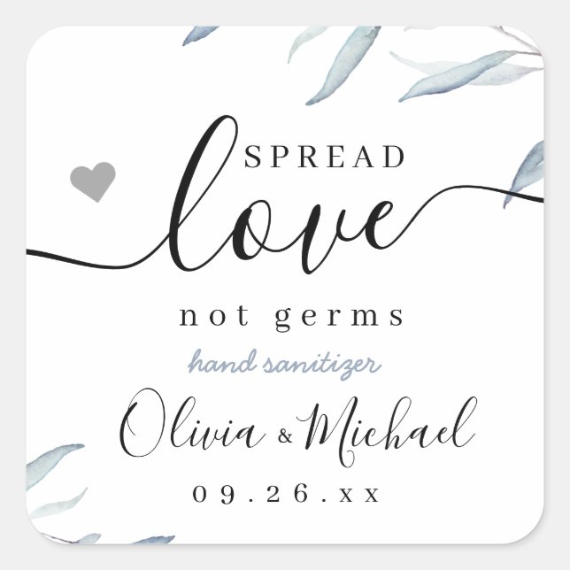 Spread Love Dusty Blue Greenery Wedding Favour Square Sticker (Front)