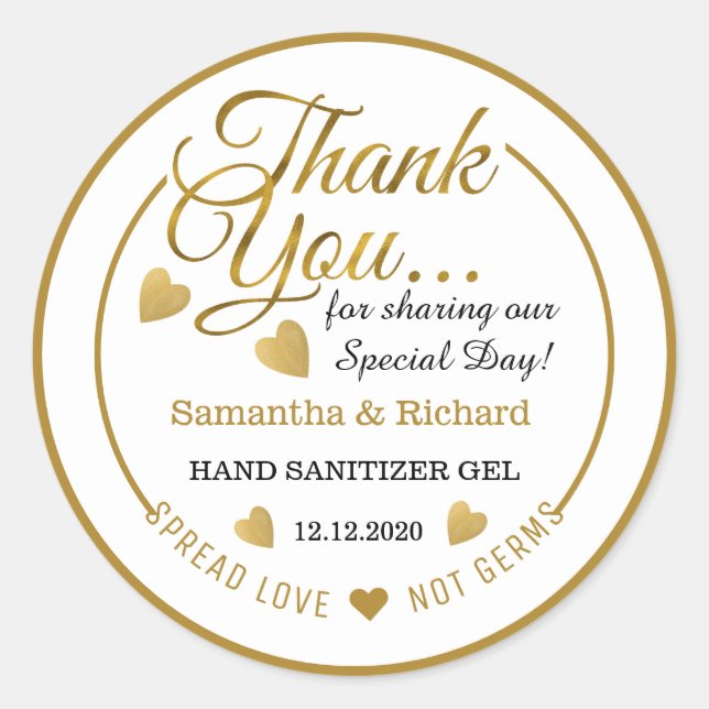 Spread Love Gold Thank You Favour  Hand Sanitizer Classic Round Sticker (Front)