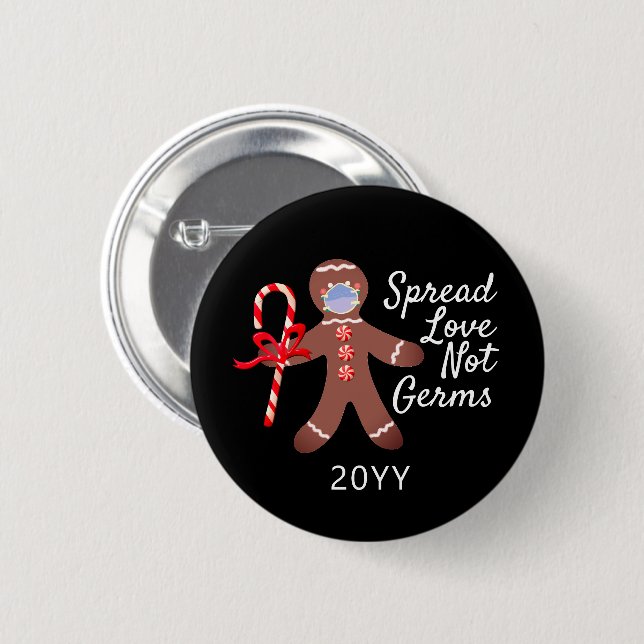 Spread Love Not Germs Face Masked Gingerbread Man 6 Cm Round Badge (Front & Back)