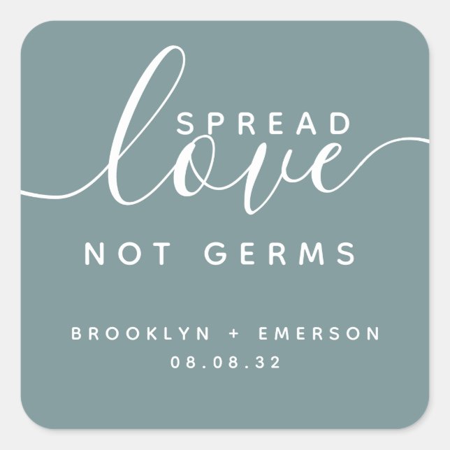 Spread Love Not Germs Hand Sanitizer  Square Sticker (Front)