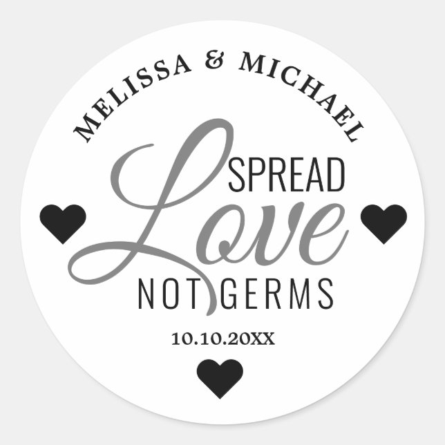 Spread Love Not Germs Hand Sanitizer Wedding Favou Classic Round Sticker (Front)