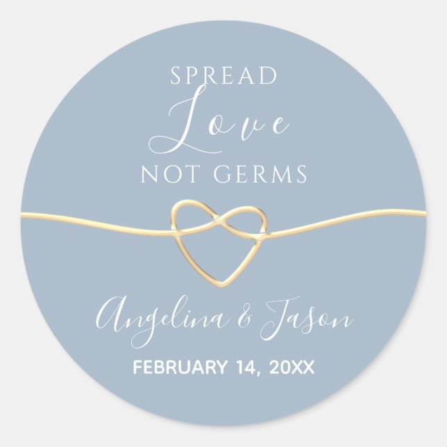 Spread Love Not Germs Wedding Classic Round Sticker (Front)