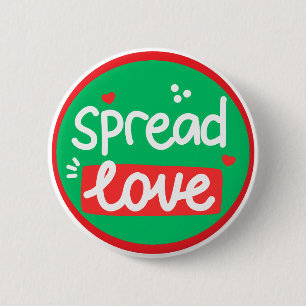 Spread Love Positive Kindness 6 Cm Round Badge