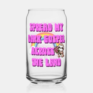Spread My Dark Gospel Across The Land Sloth Can Glass