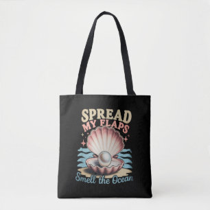 Spread My Flaps Smell The Ocean Funny Embarrassing Tote Bag