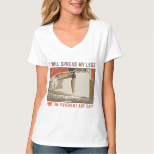 Spread My Legs T-Shirt