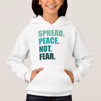 Spread Peace Not Fear Green Text