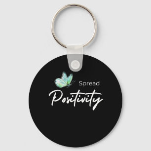 Spread Positivity Key Ring