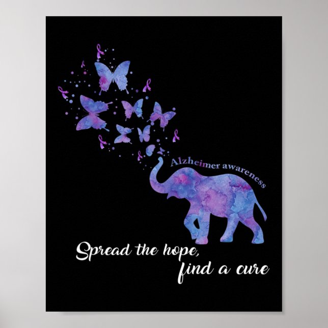 Spread The Hope Find A Cure Alzheimer Awareness Gi Poster (Front)