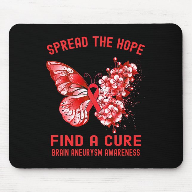 Spread The Hope Find A Cure Brain Aneurysm Awarene Mouse Pad (Front)
