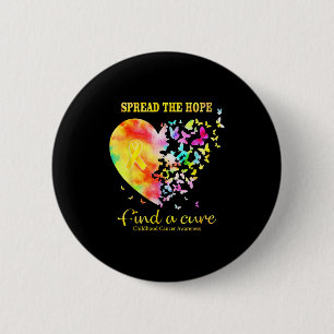 Spread The Hope Find A Cure Childhood Cancer Aware 6 Cm Round Badge