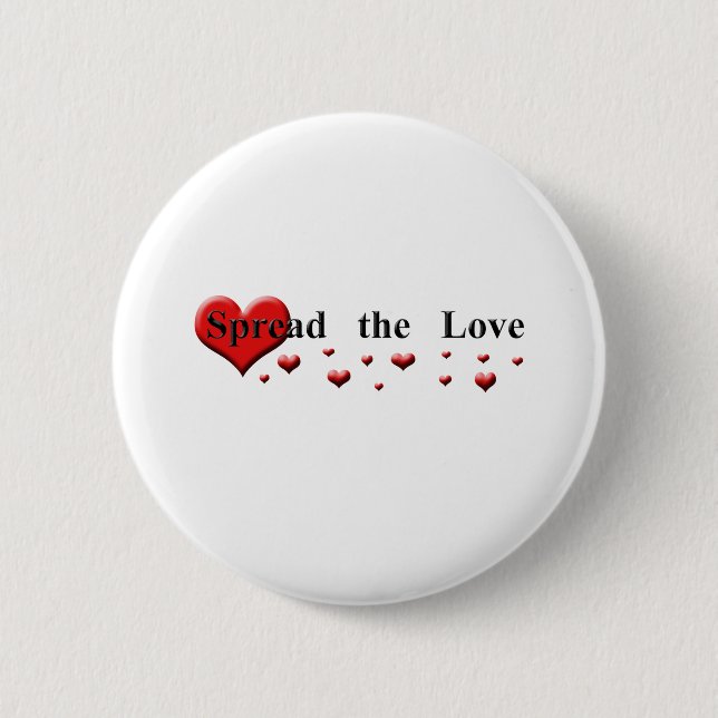 Spread the Love 6 Cm Round Badge (Front)