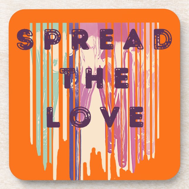 Spread The Love Melted Colours Positive Quotes Coaster (Front)