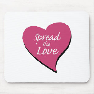 Spread The Love Mouse Pad
