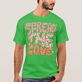 Spread The Love T-Shirt