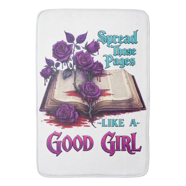 Spread Those Pages Like A Good Girl Bath Mat (Front Vertical)