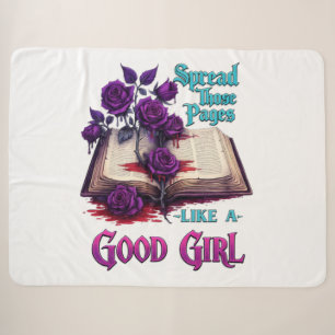 Spread Those Pages Like A Good Girl Sherpa Blanket